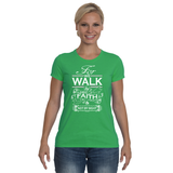 Ladies Performance T - Walk By Faith Not Sight