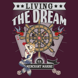Merchant Marine: Living The Dream Sweatshirt (Print on Front)